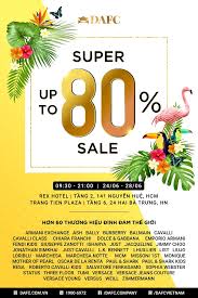 ĐẠI TIỆC PRIVATE SALE TỪ NHÀ DAFC ĐÃ TRỞ LẠI – ƯU ĐÃI “KHỦNG” LÊN ĐẾN 80%